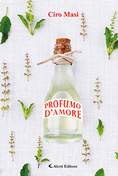 Ciro Masi - PROFUMO D’AMORE